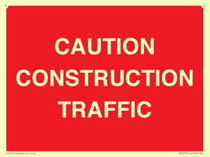 CAUTION CONSTRUCTION TRAFFIC